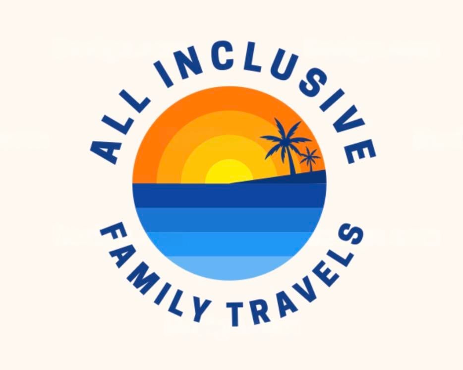 All Inclusive Family Travels